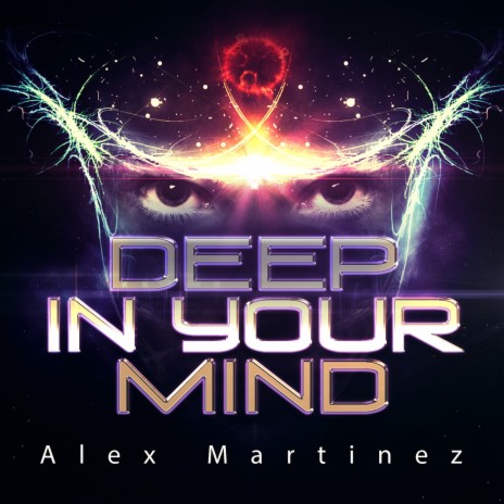 Deep in Your Mind (Extended Mix) | Boomplay Music