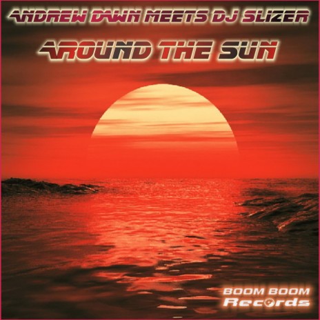 Around the sun (Slizer - Club Mix)