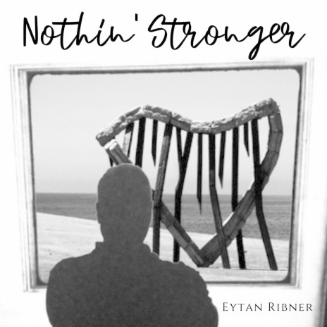 Nothin' stronger | Boomplay Music