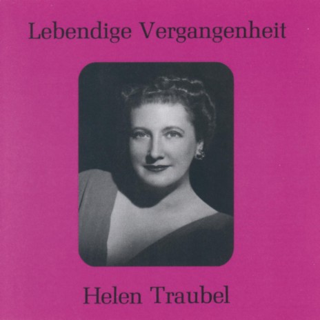 Im Treibhaus (Wesendonk-Lieder) ft. Leopold Stokowski & Helen Traubel