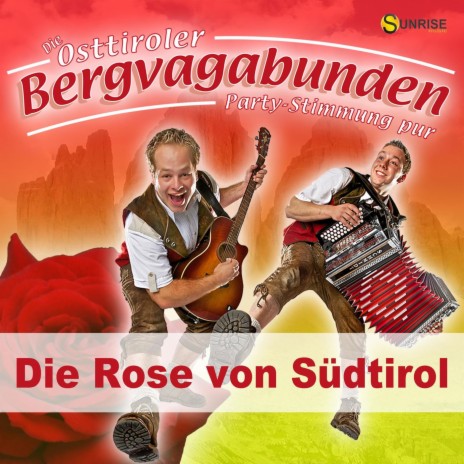 Die Rose von Südtirol | Boomplay Music