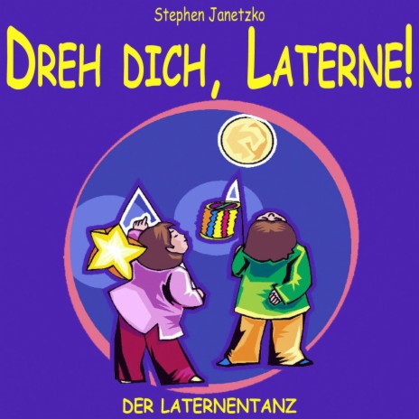 Dreh dich, Laterne (Laternentanz) | Boomplay Music