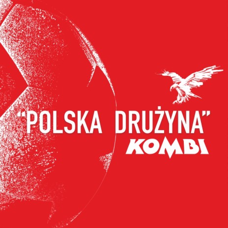 Polska drużyna (Radio Edit)