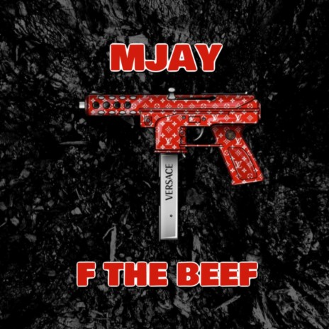 F the Beef | Boomplay Music