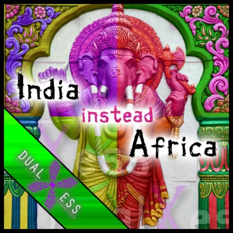 DualXess - India instead Africa ((VinylBreaker Remix))