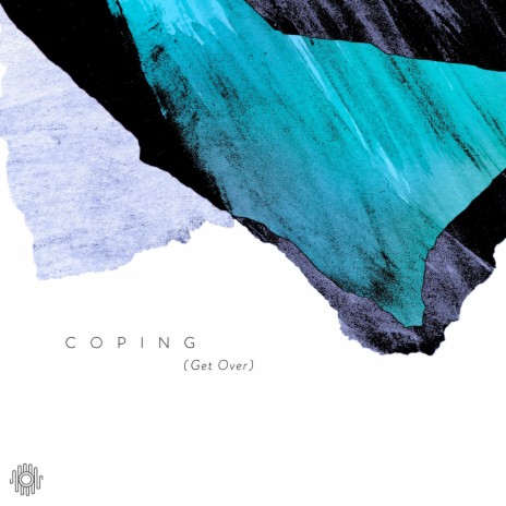 Coping (Get Over) | Boomplay Music