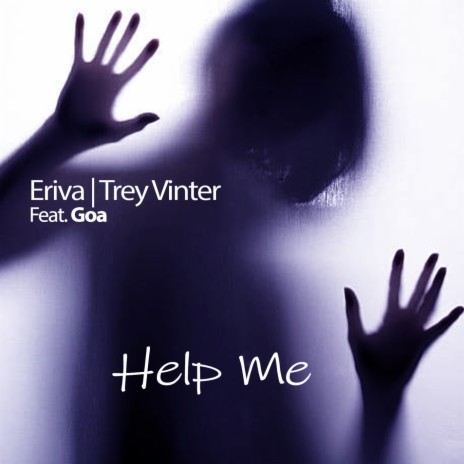 Help Me ft. Trey Vinter & Goa | Boomplay Music