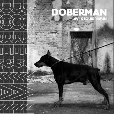 Doberman ft. Louis Villain | Boomplay Music