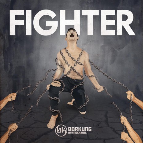 Borkung Hrangkhawl - Fighter ft. Meyi | Boomplay Music