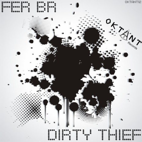 Dirty Thief (Miss Rodez Remix)