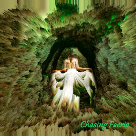 Chasing Faerie | Boomplay Music