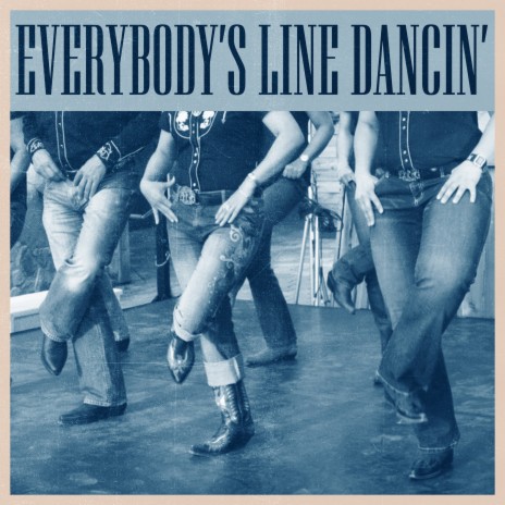 Everybody's Line Dancin' (Country)