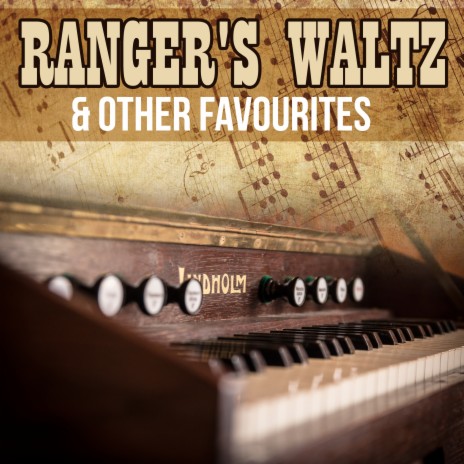 The Ranger's Waltz | Boomplay Music