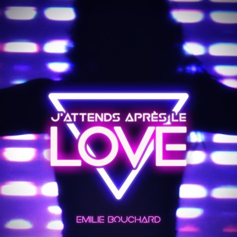 J'attends après le LOVE | Boomplay Music