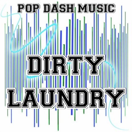 Dirty Laundry (Instrumental Version)