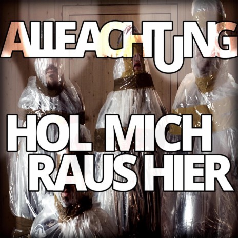 Hol Mich Raus Hier | Boomplay Music