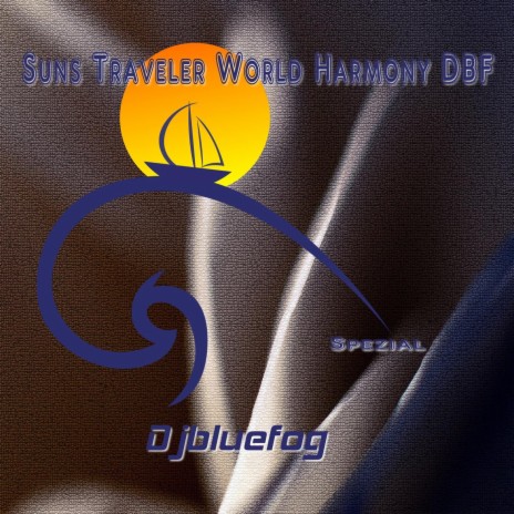 Suns Traveler World Harmony DBF (Short) | Boomplay Music