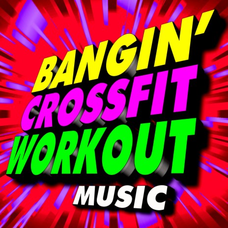 T.H.E. (The Hardest Ever) [Crossfit + Workout Mix] ft. will.i.am
