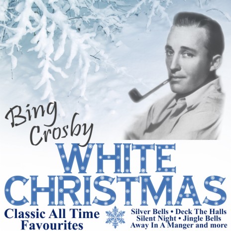 White Christmas ft. Irving Berlin | Boomplay Music