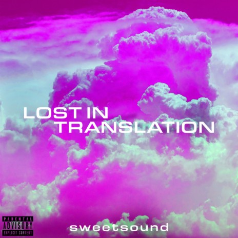 Lost in Translation | Boomplay Music