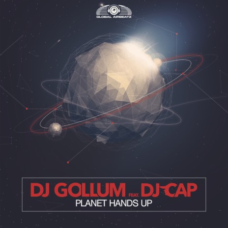 Planet Hands Up (Extended Mix) ft. DJ Cap | Boomplay Music