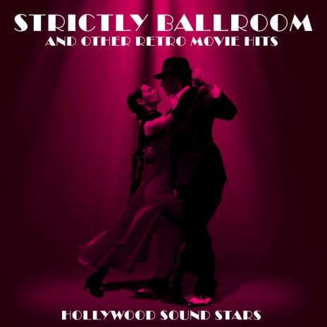 Time After Time | Strictly Ballroom ft. S Cahn & J Styne