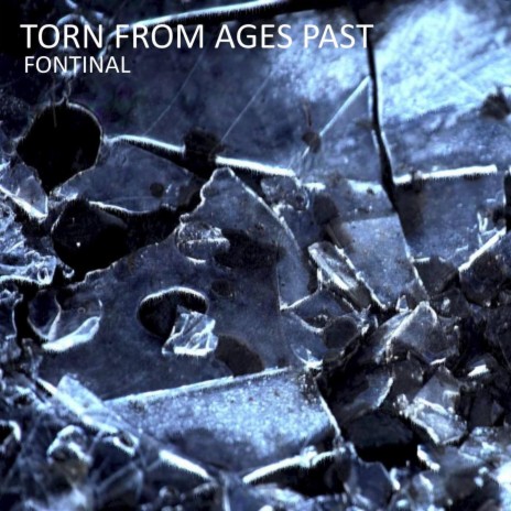 Torn From Ages Past ft. Erin Burnes & Mike Powell