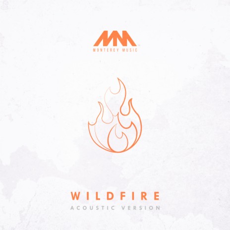 Wildfire (Acoustic Version) ft. Jedidiah Horca | Boomplay Music