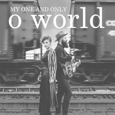 O World | Boomplay Music