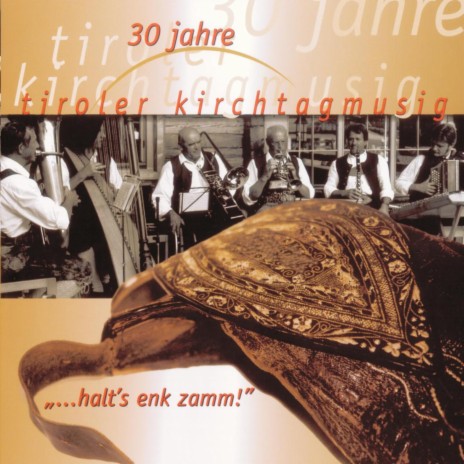 Halt's enk zamm (2 Klarinetten, Posaune, Tiroler Hackbrett, Harfe und Tuba) | Boomplay Music