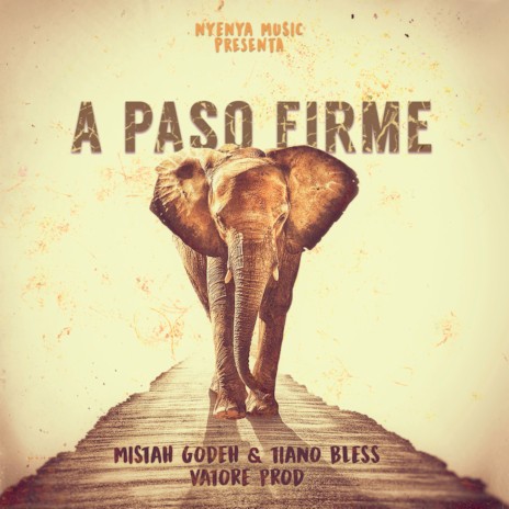 A paso firme ft. TianoBless | Boomplay Music