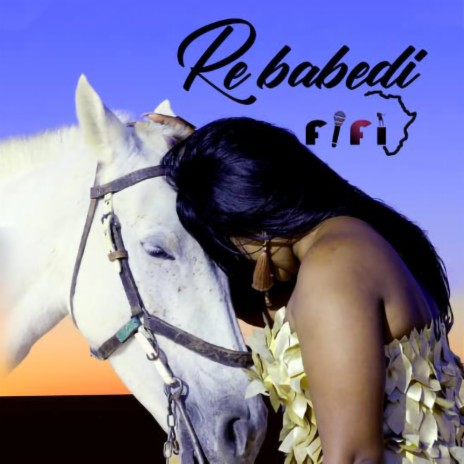 Re Babedi | Boomplay Music