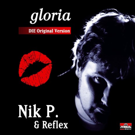 Gloria (Radio Mix) ft. Reflex