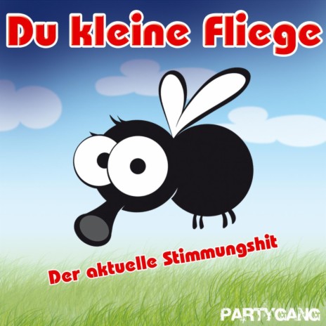 Du kleine Fliege (Party-Version)