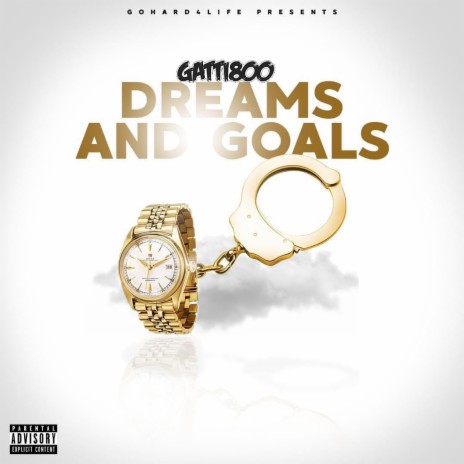 Dreams and Goals | Boomplay Music