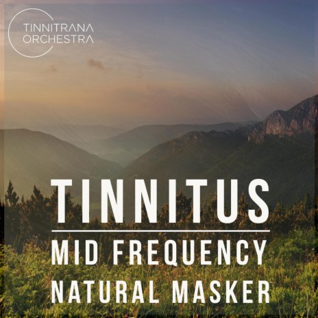 Tinnitus Mid Frequency Natural Masker Soundscape Two