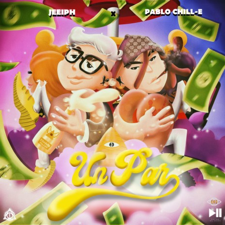 Un Par ft. Pablo Chill-E | Boomplay Music