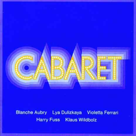 Nichts wäre mir so lieb - Ananas (Cabaret) ft. Chor und Orchester des Theaters an der Wien & Harry Fuss