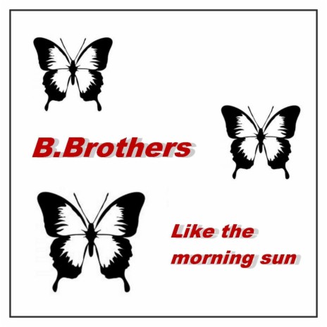 Like the morning sun | Boomplay Music