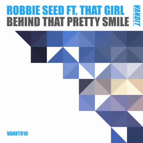 Behind That Pretty Smile ft. That Girl | Boomplay Music