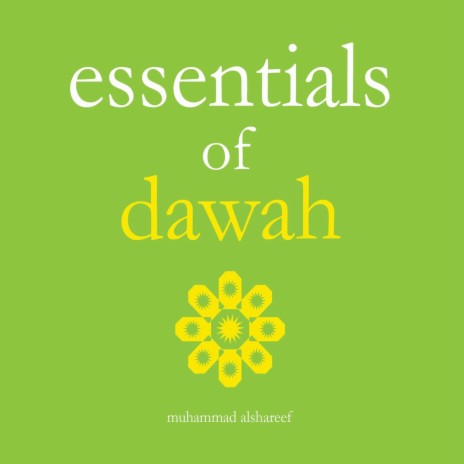 Essentials of Da'wah, Pt. 3 | Boomplay Music