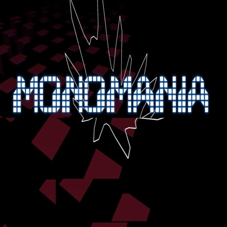 Monomania (original version)