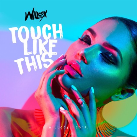 Touch Like This (Radio Edit) | Boomplay Music