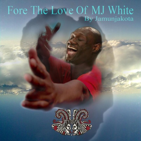 Fore The Love Of MJ White (Reprise Mix # 2) | Boomplay Music