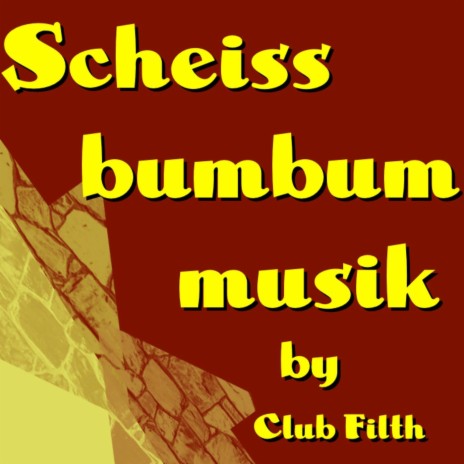 Scheissbumbummusik (Original) | Boomplay Music