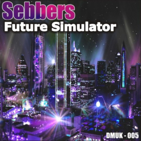 Future Simulator (Original Mix) | Boomplay Music