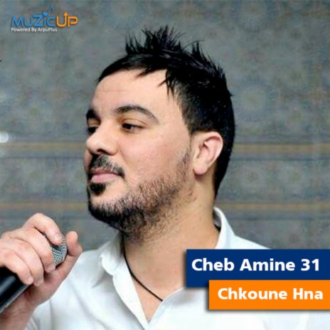 Chkoune Hna | Boomplay Music