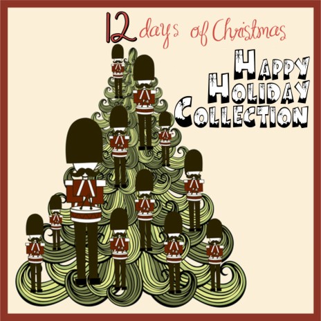 Twelve Days Of Christmas | Boomplay Music