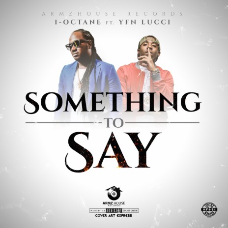 Something-To-Say ft. YFN Lucci | Boomplay Music
