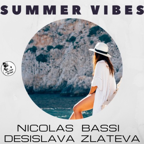 Summer Vibes ft. Desislava Zlateva